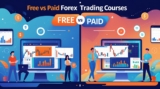 Free vs Paid Forex Trading Courses: What You Get & What You Skip