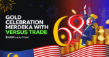 Versus Trade Drops $3,000 Golden Gift for Malaysia’s Independence Day – First Lucky Draw Contest Goes Viral